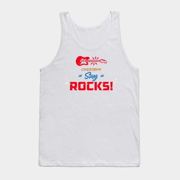 Christian Song Rocks Tank Top by Suimei